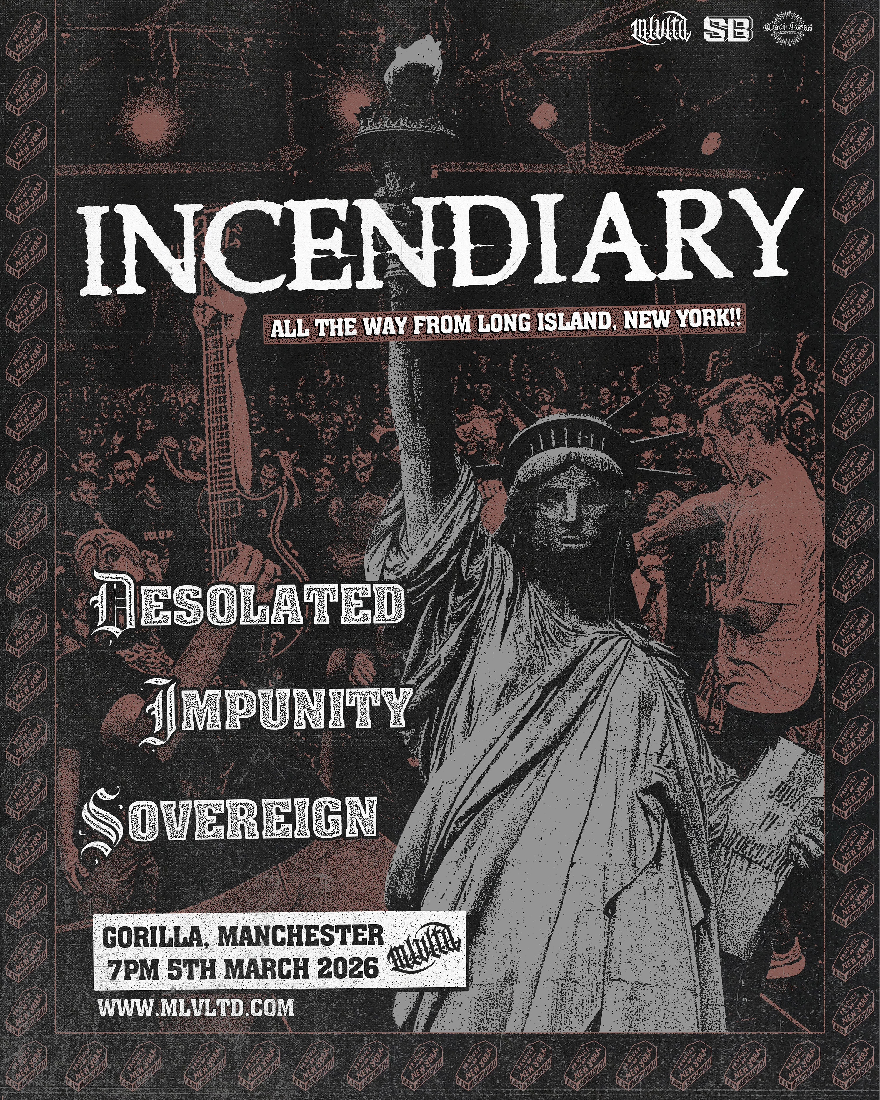INCENDIARY @ GORILLA, MANCHESTER 5/3/25